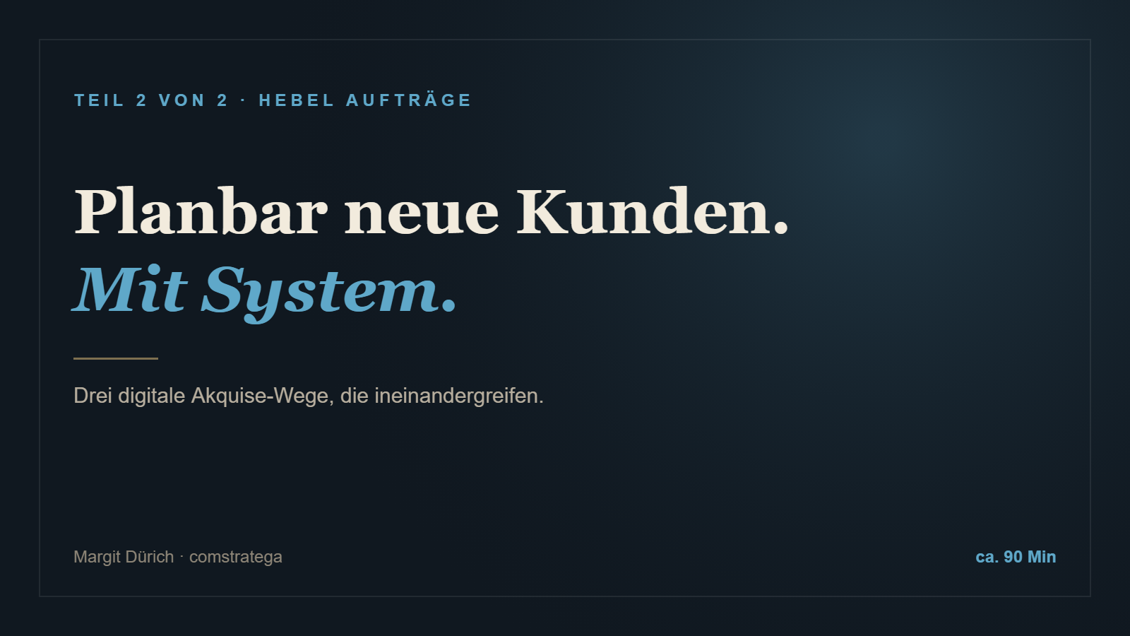 Cover Teil 2: Planbar neue Kunden. Mit System.